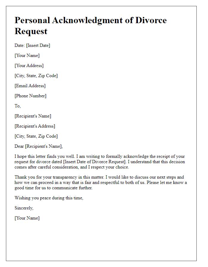 Letter template of personal acknowledgment for divorce request