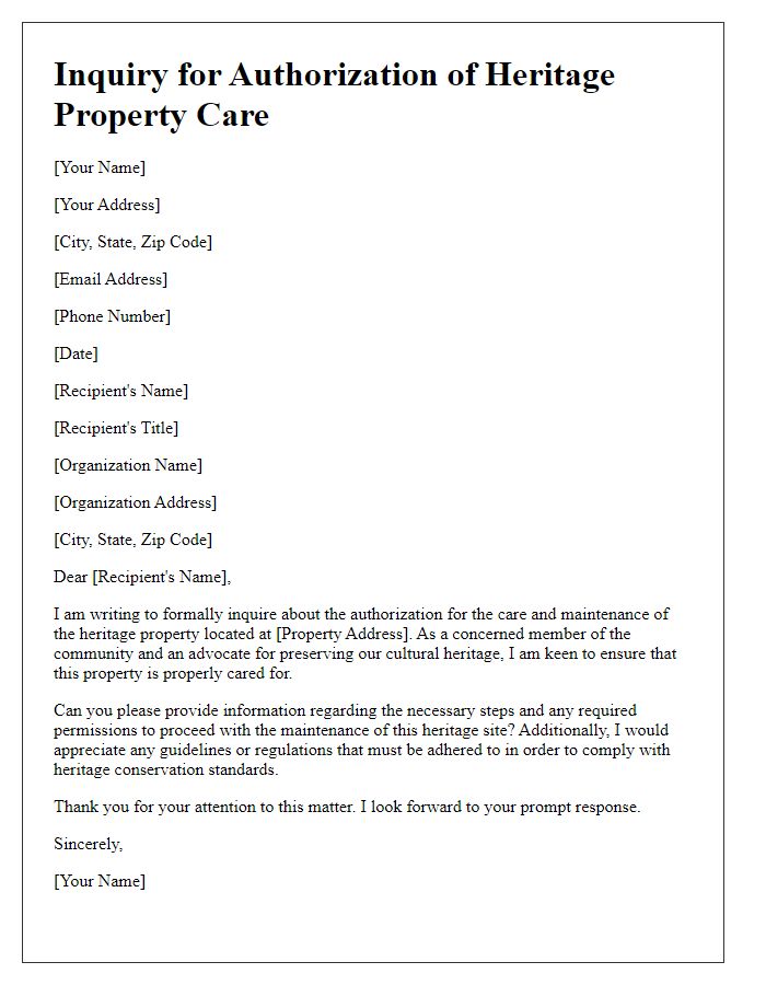 Letter template of inquiry for authorization of heritage property care