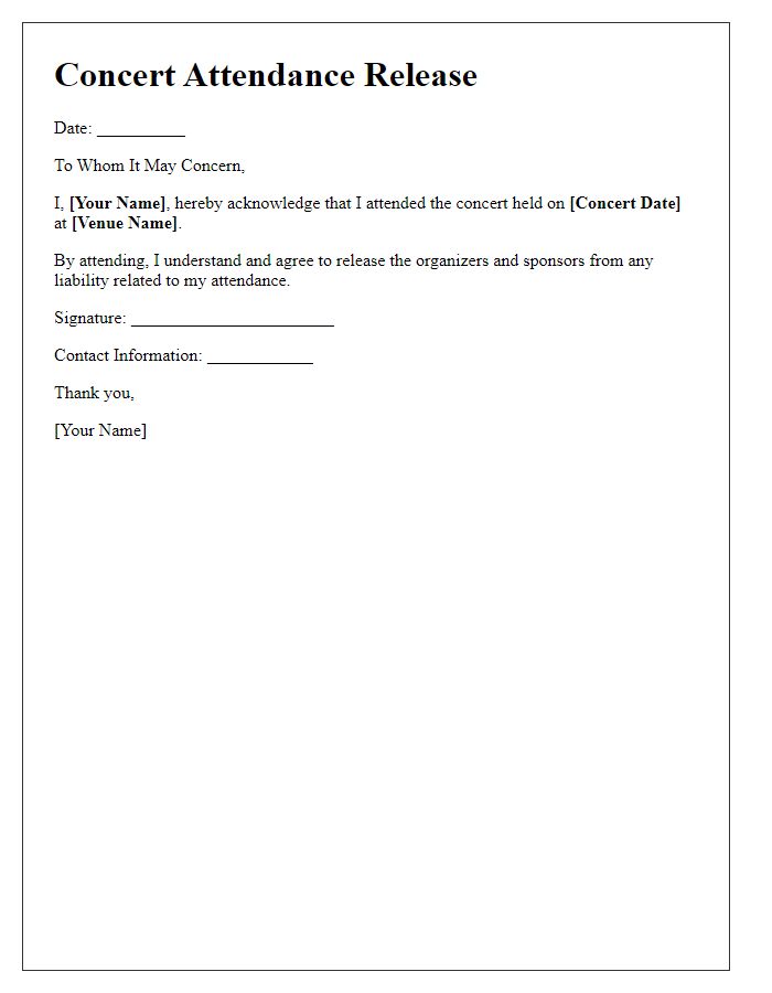 Letter template of concert attendance release