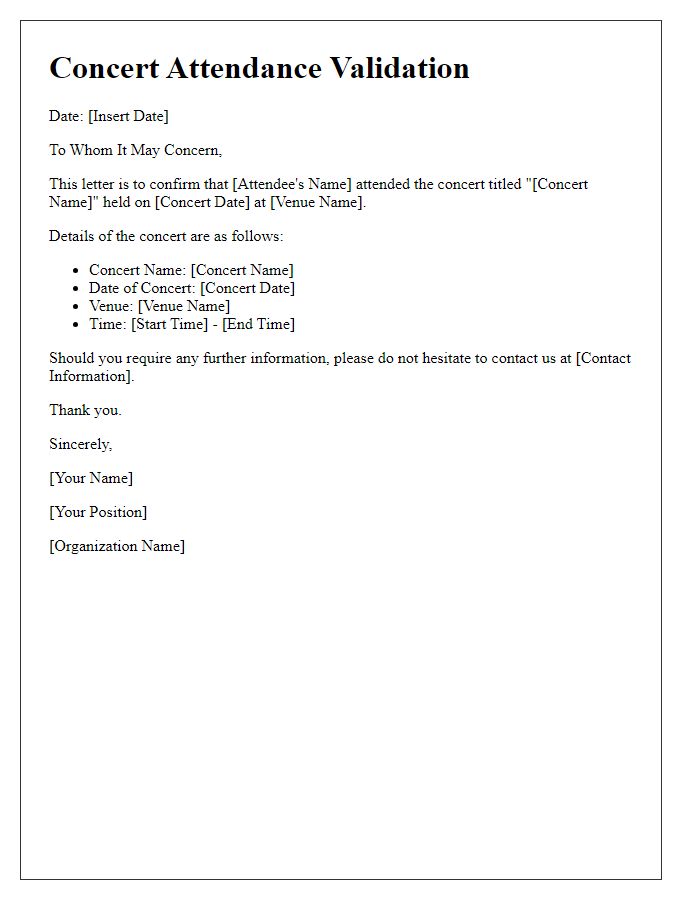 Letter template of concert attendance validation