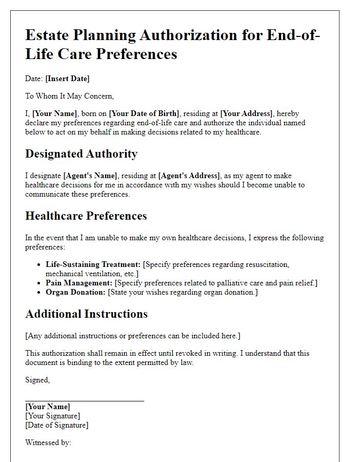 Letter template of estate planning authorization for end-of-life care preferences.