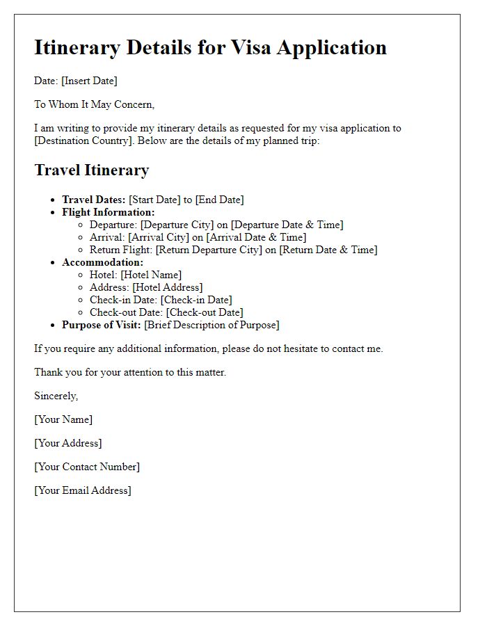 Letter template of itinerary details for visa submission.