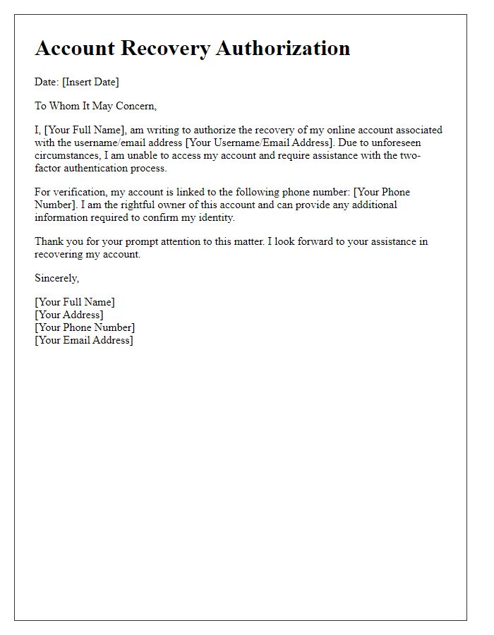 Letter template of online account recovery authorization for two-factor authentication support.