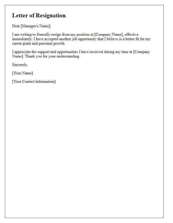 Letter template of immediate resignation for a new job opportunity