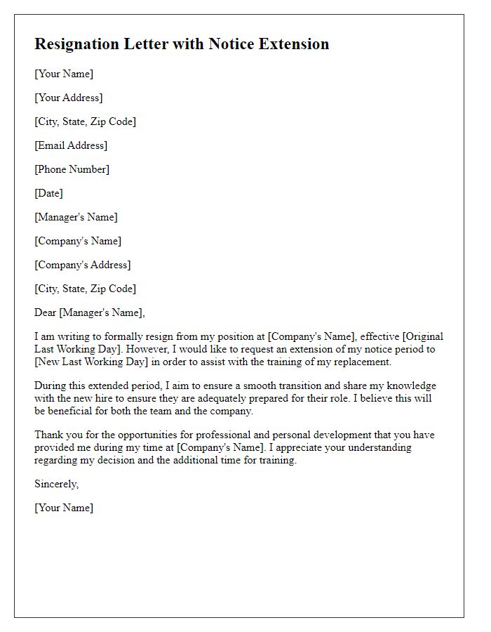 Letter template of resignation with notice extension for training replacement