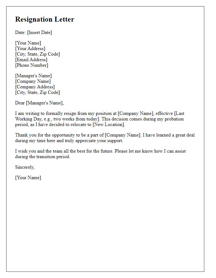 Letter template of resignation during probation period to relocate