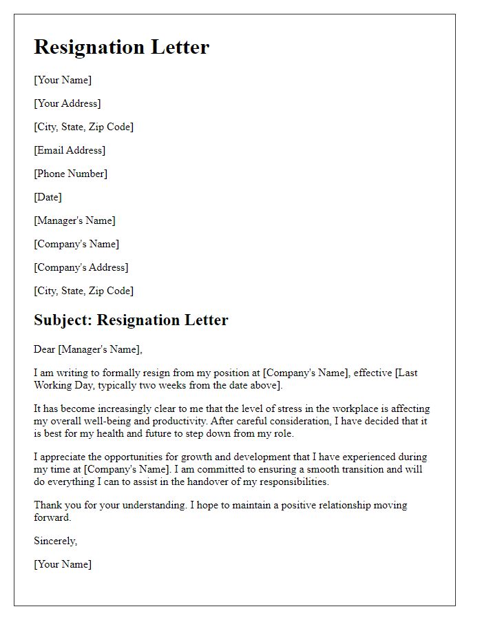 Letter template of resignation addressing constant workplace stress