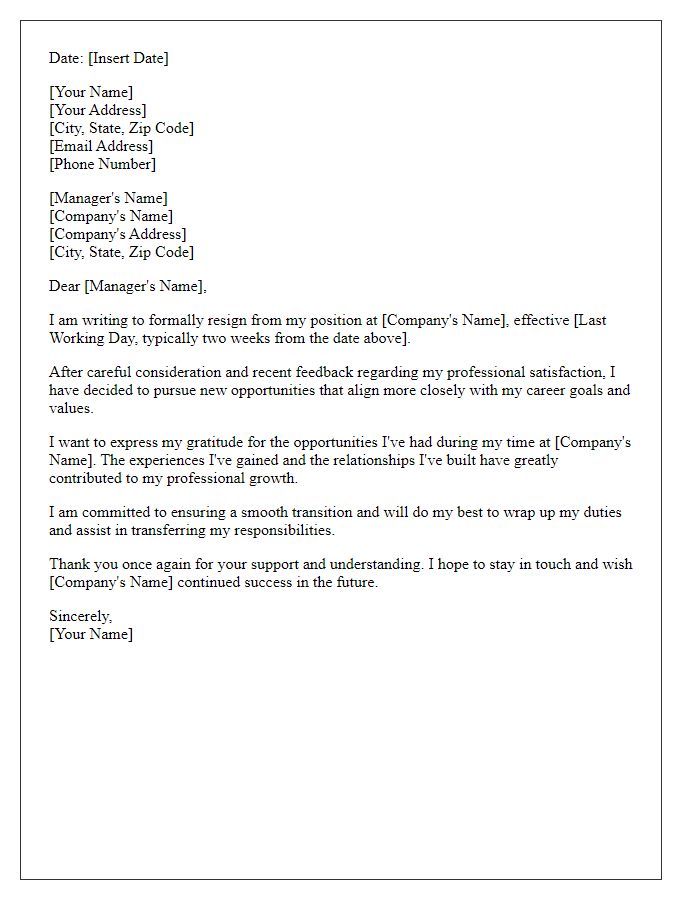 Letter template of resignation based on professional satisfaction feedback.