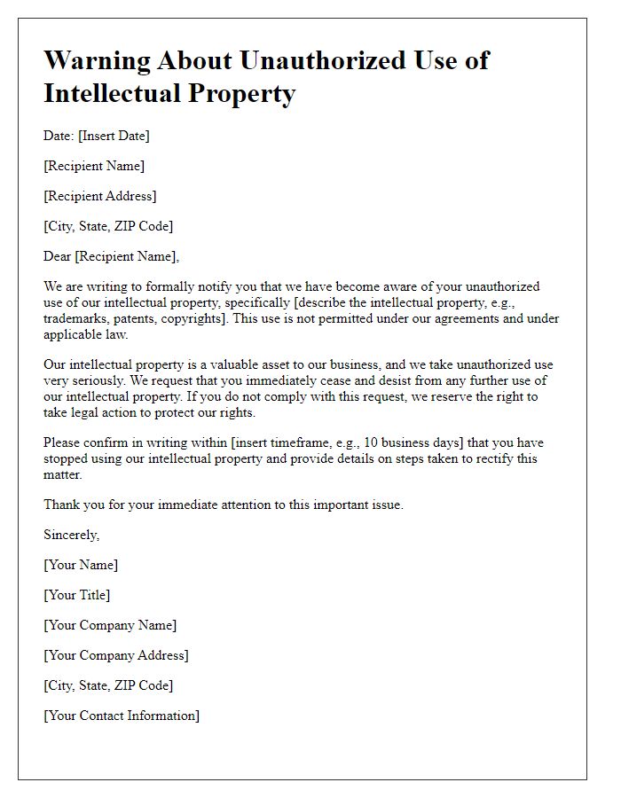 Letter template of warning about unauthorized use of intellectual property.