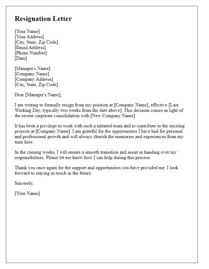 Letter template of resignation following corporate consolidation.