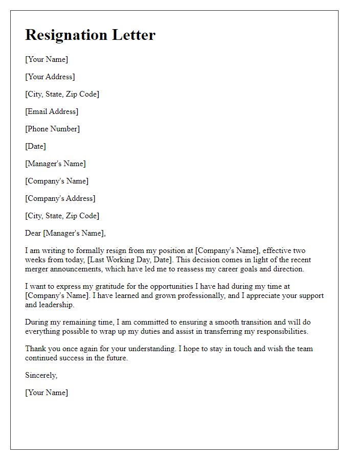 Letter template of resignation in light of merger announcements.