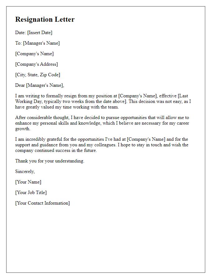 Letter template of resignation for enhancing personal skills and knowledge.