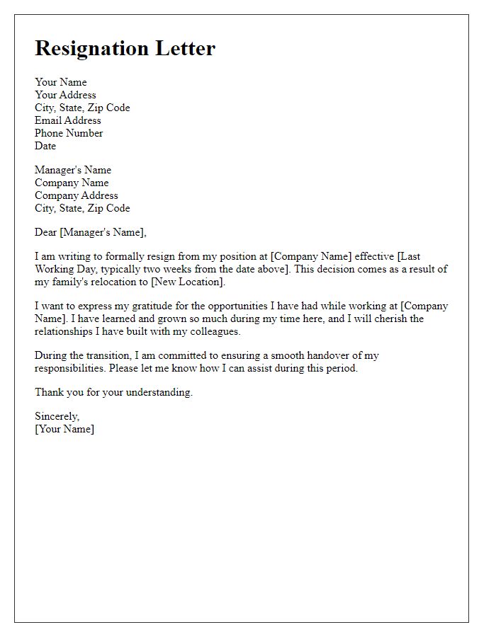 Letter template of resignation resulting from family relocation.