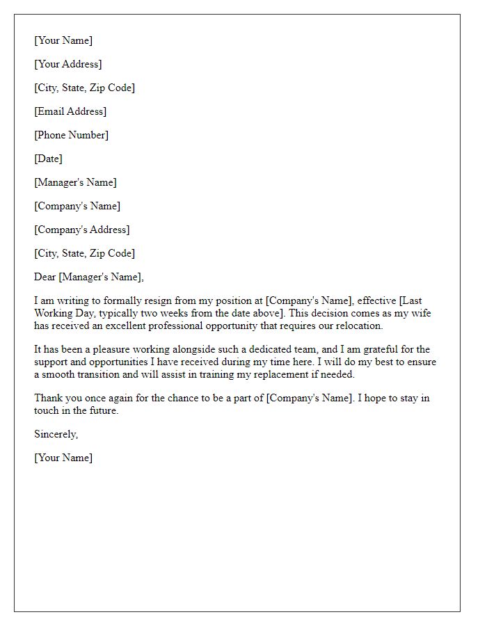 Letter template of resignation for wifes professional relocation.