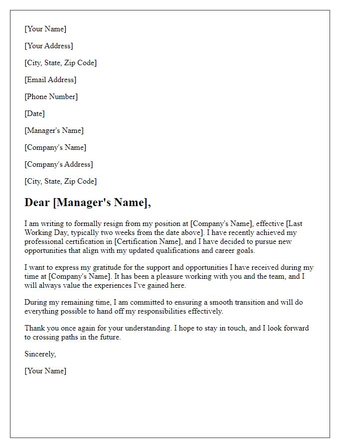 Letter template of resignation after achieving professional certification.