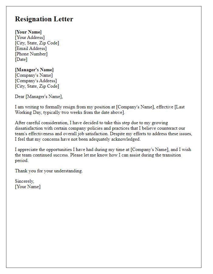 Letter template of resignation driven by dissatisfaction with company policies.