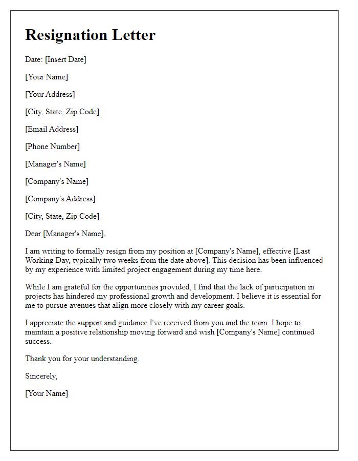 Letter template of resignation as a result of limited project engagement