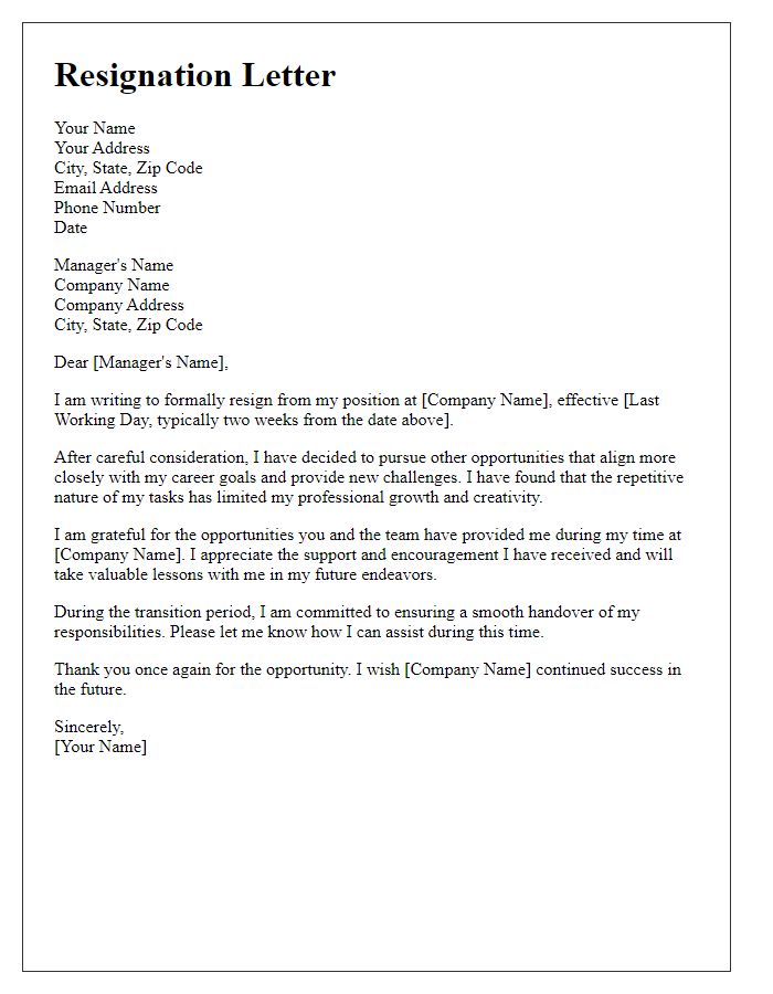 Letter template of resignation because of repetitive tasks