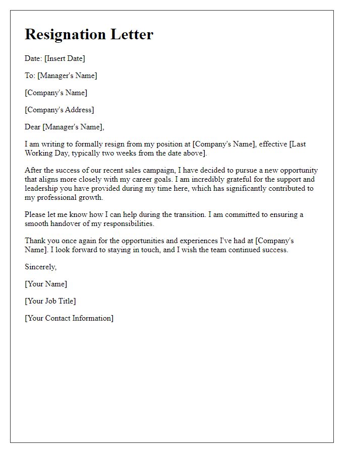 Letter template of resignation post successful sales campaign