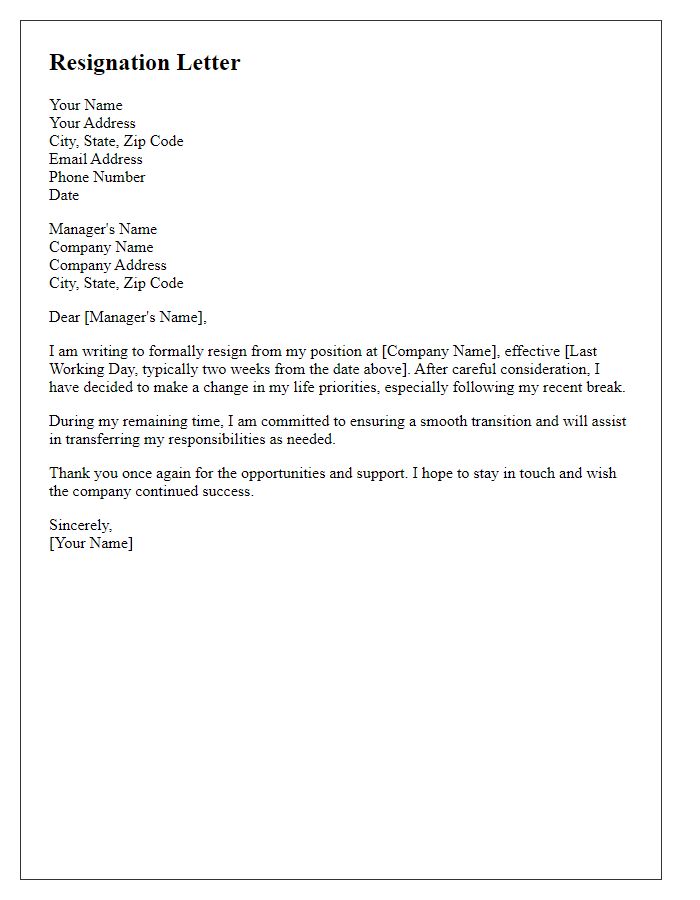 Letter template of resignation due to a change in life priorities after break