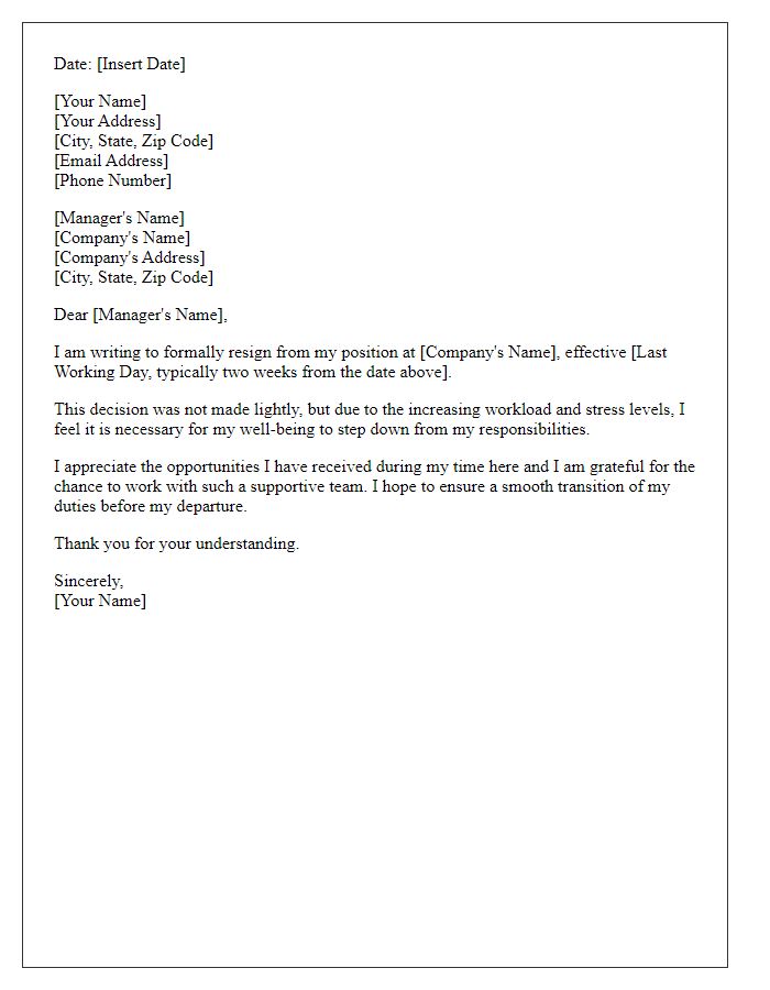 Letter template of resignation citing heavy workload.