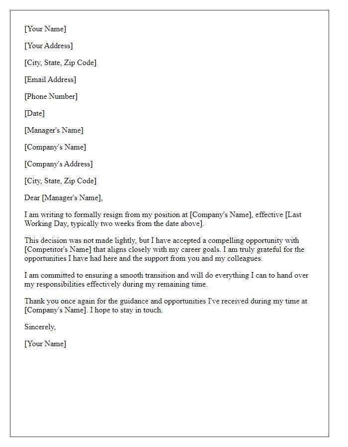 Letter template of resignation due to a compelling opportunity with a competitor