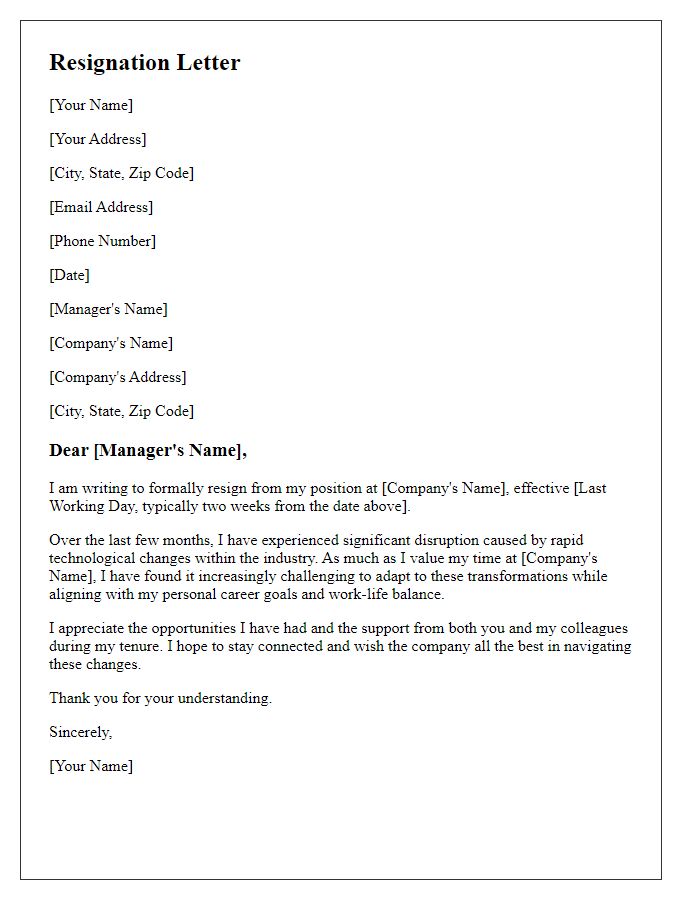 Letter template of resignation because of technological disruptions