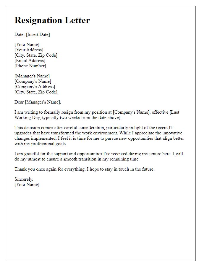 Letter template of resignation following IT upgrades