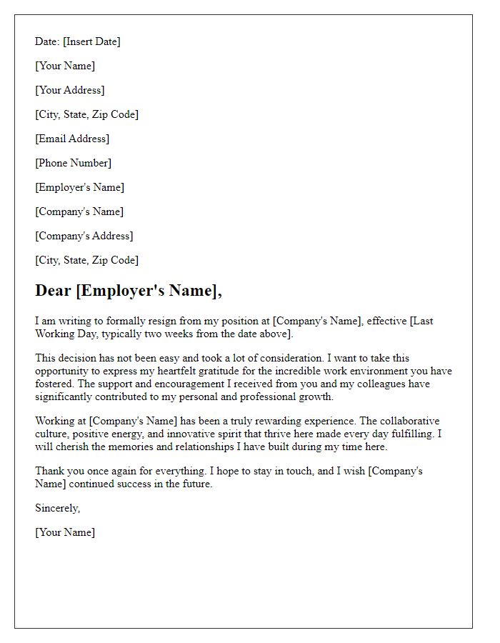 Letter template of resignation recognizing the positive work environment created by the employer.