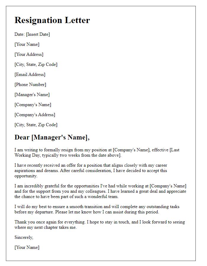 Letter template of resignation due to landing dream job offer