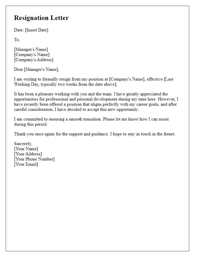 Letter template of resignation owing to perfect job acquisition