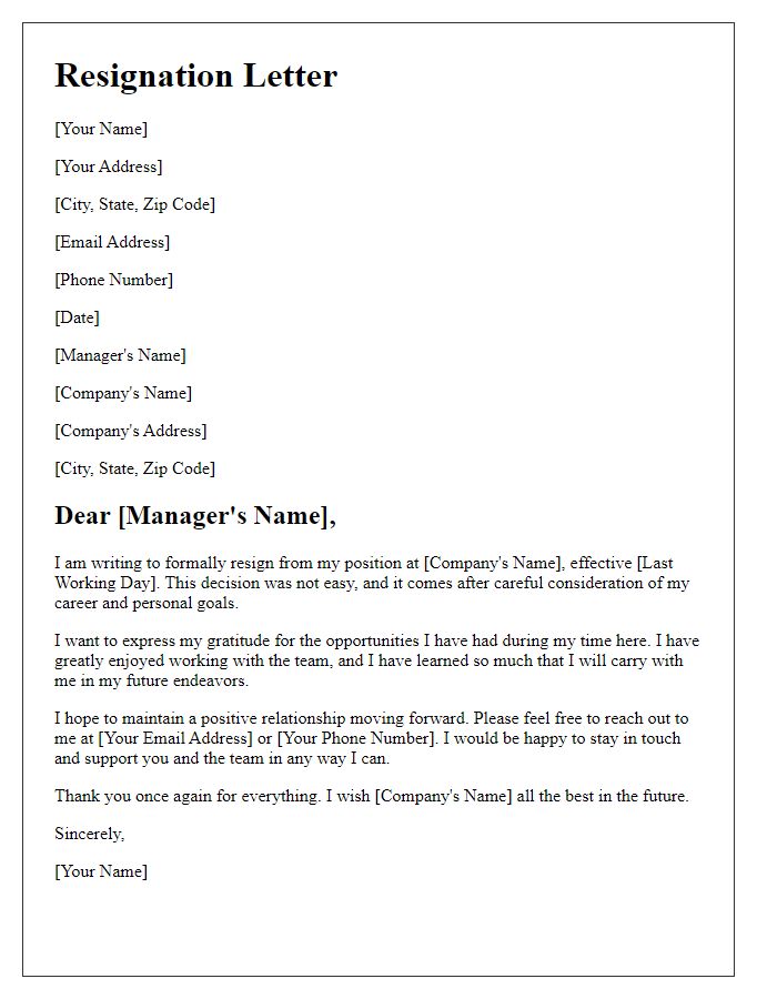 Letter template of resignation while guaranteeing future contact.