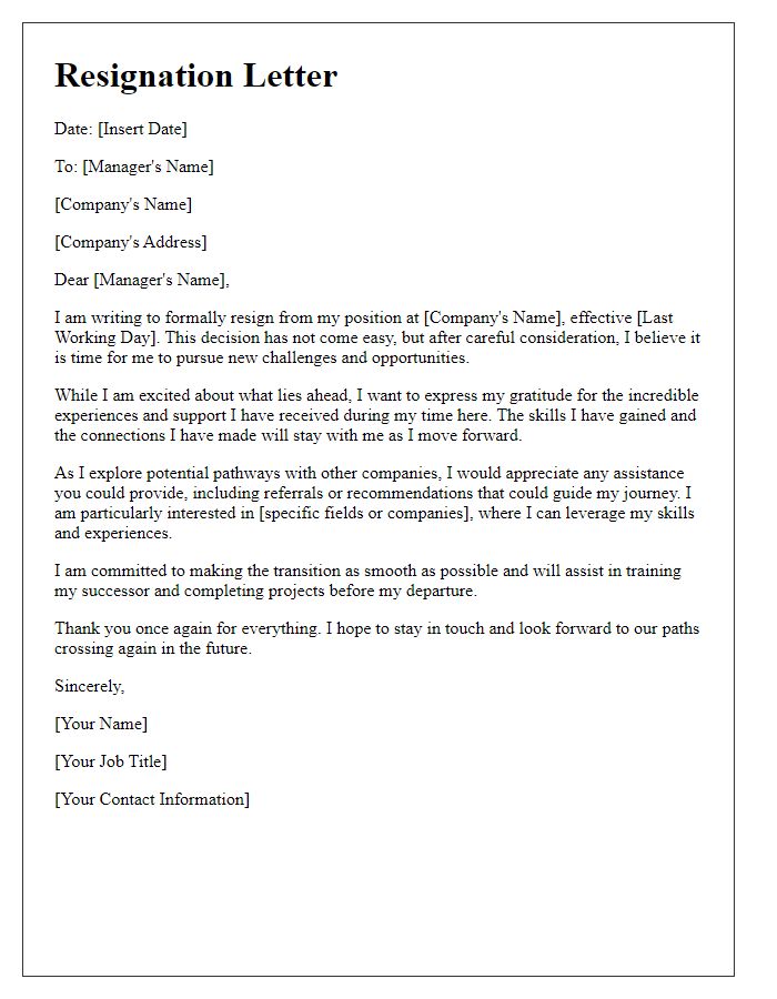 Letter template of resignation discussing potential pathways in other companies