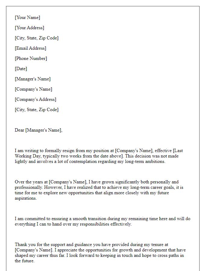 Letter template of resignation discussing long-term ambitions.