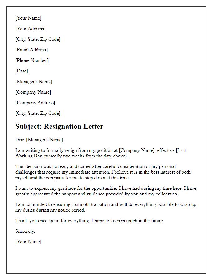 Letter template of resignation owing to personal challenges