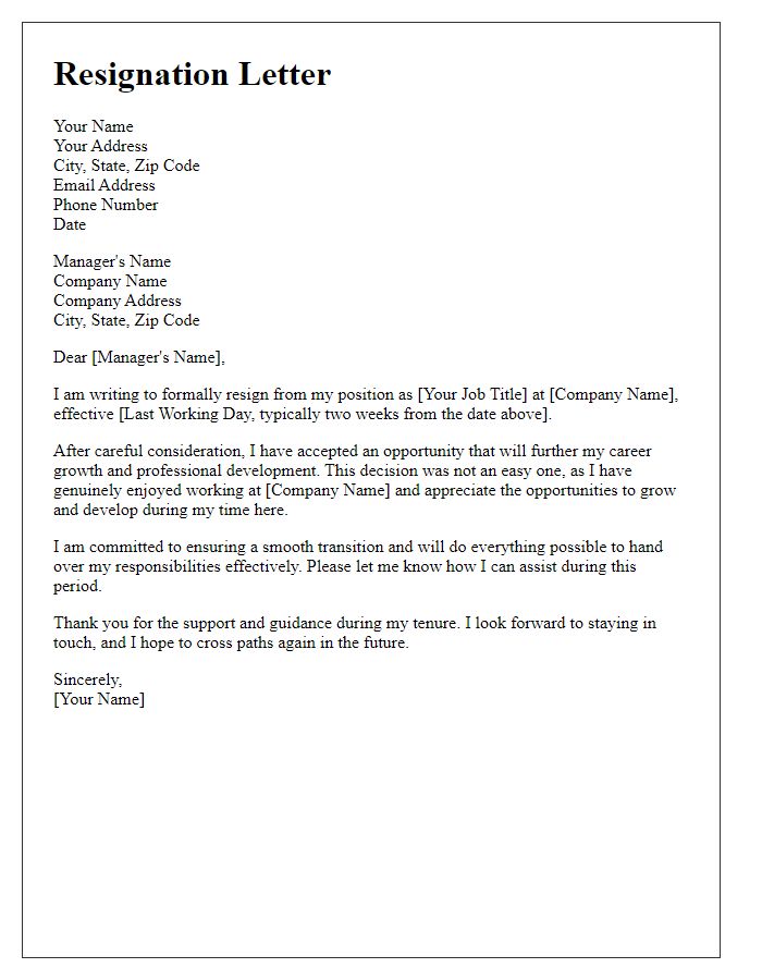 Letter template of resignation from managerial role for a better job opportunity.