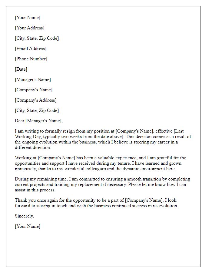 Letter template of resignation owing to business evolution