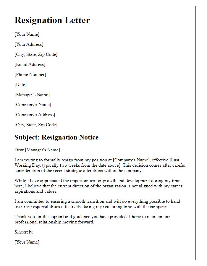 Letter template of resignation prompted by strategic alterations