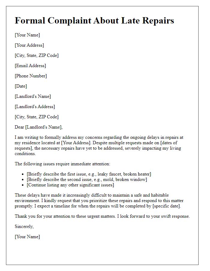 Letter template of formal complaint about late repairs impacting living conditions by landlord