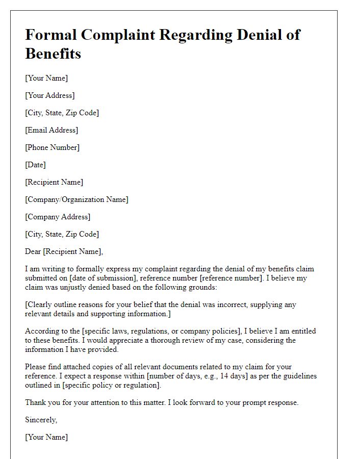 Letter template of formal complaint about denial of benefits.