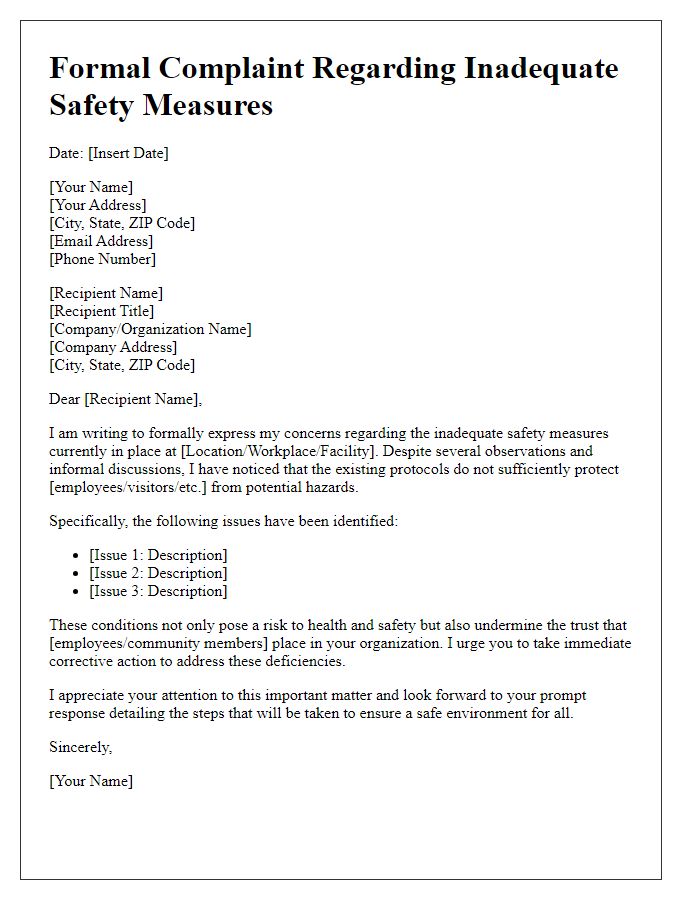 Letter template of formal complaint relating to inadequate safety measures.