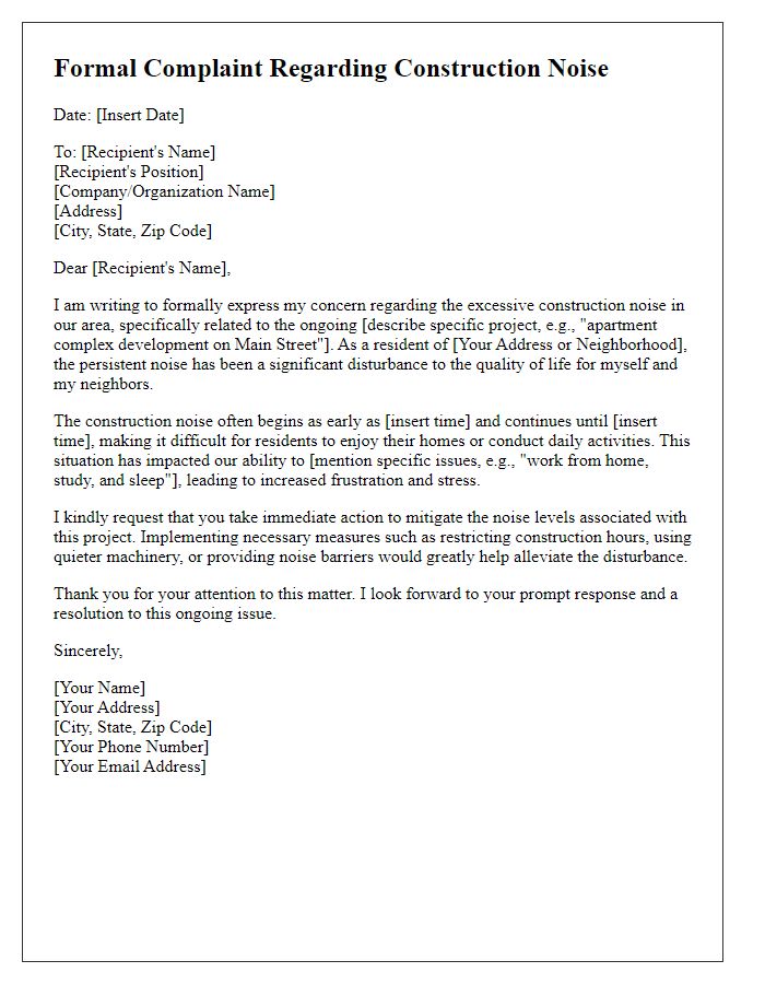 Letter template of formal complaint about construction noise in the area.