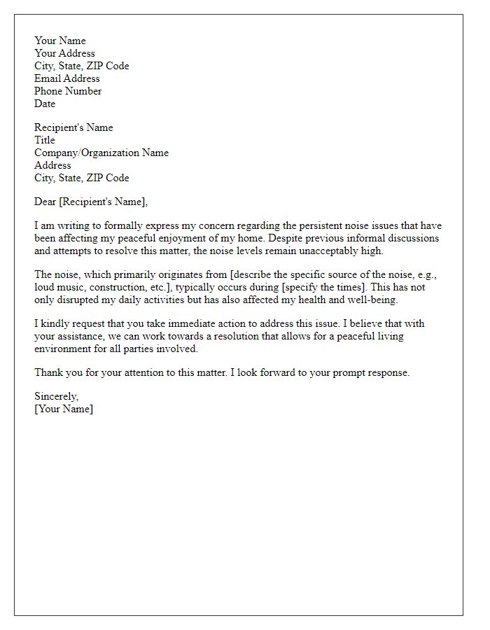 Letter template of formal complaint about ongoing noise issues.