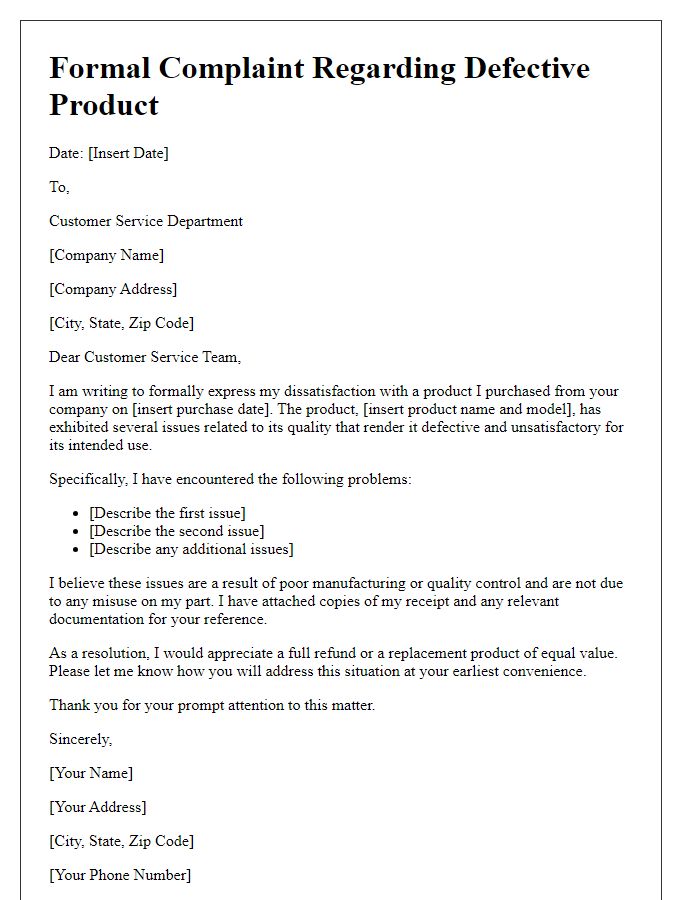 Letter template of formal complaint regarding defective product quality