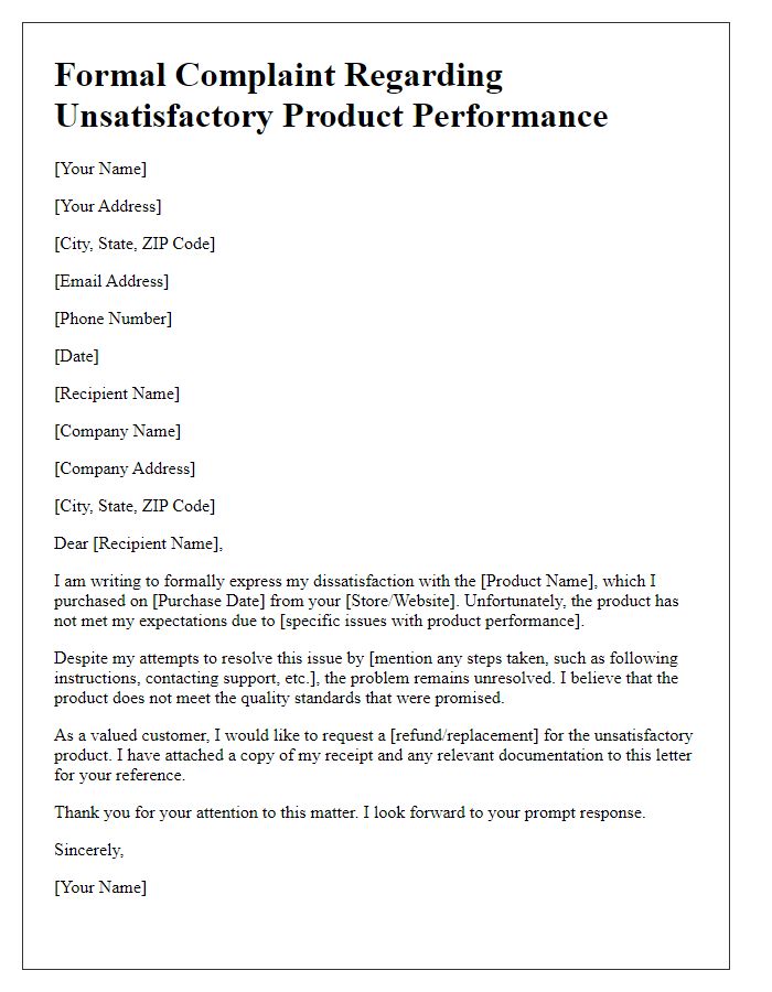 Letter template of formal complaint related to unsatisfactory product performance