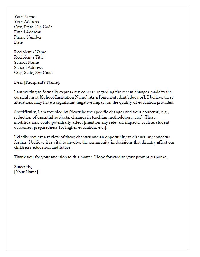 Letter template of formal complaint related to curriculum changes.