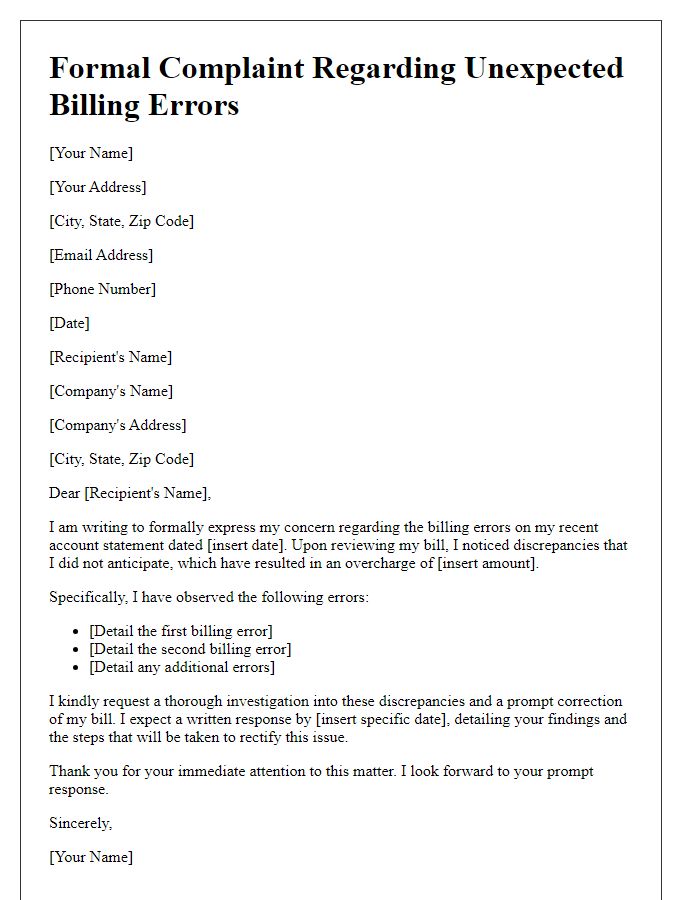 Letter template of formal complaint addressing unexpected billing errors.