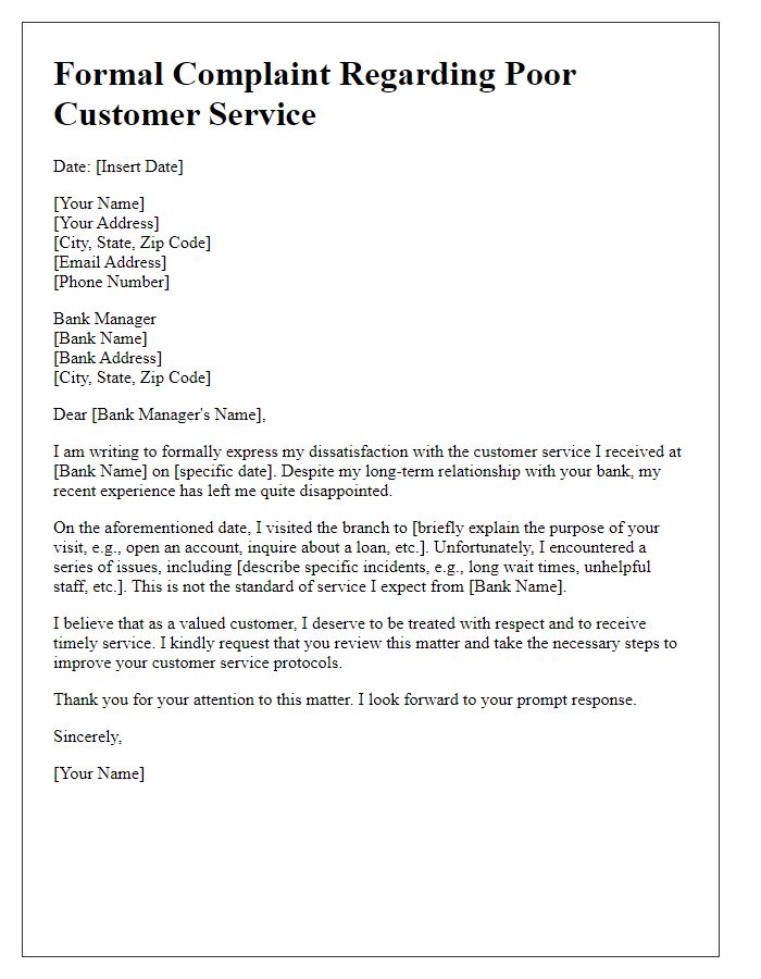 Letter template of formal complaint concerning poor customer service to bank manager