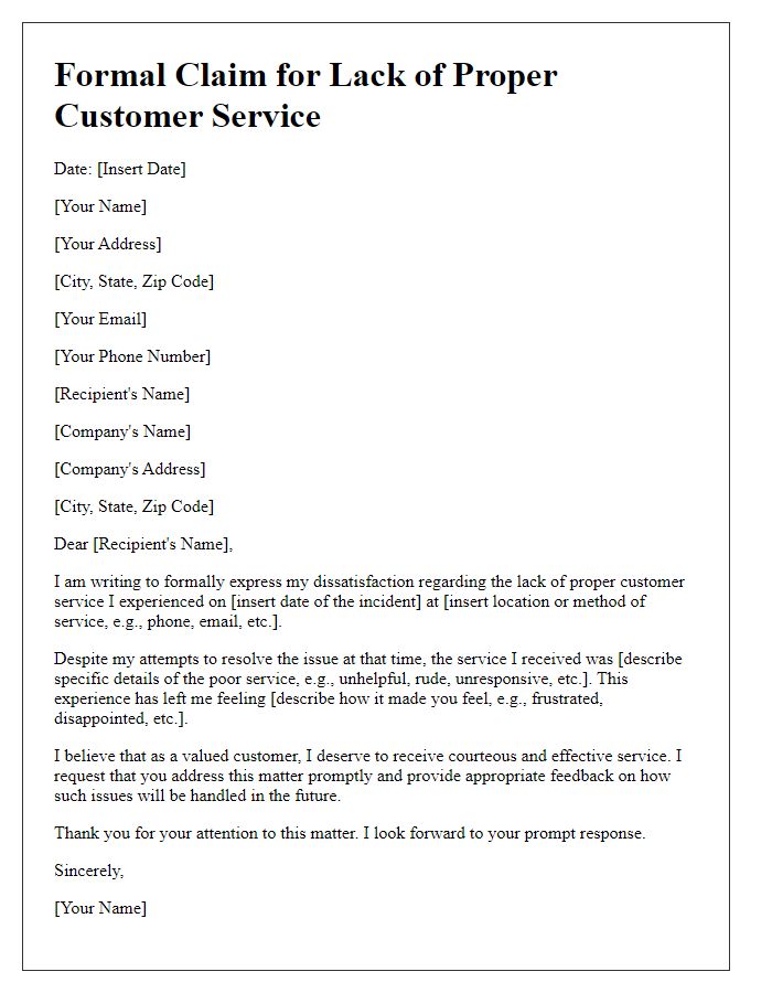 Letter template of formal claim for lack of proper customer service