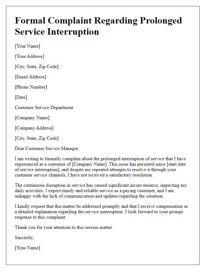 Letter template of formal complaint due to prolonged service interruption